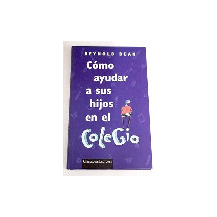 Cómo ayudar a sus hijos en el colegio
